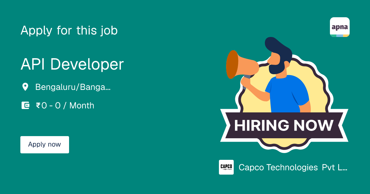 API Developer in Capco Technologies Pvt Ltd