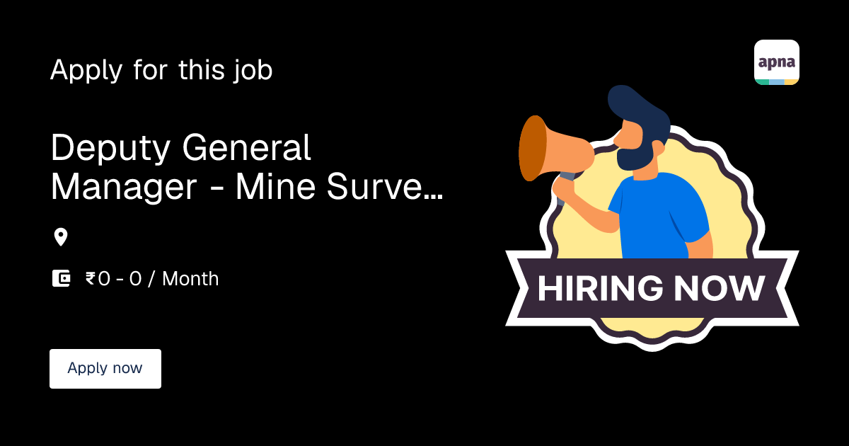 Mine Api Deputy General Manager - Mine Surveyor (Land Survey) in Adani capital ...