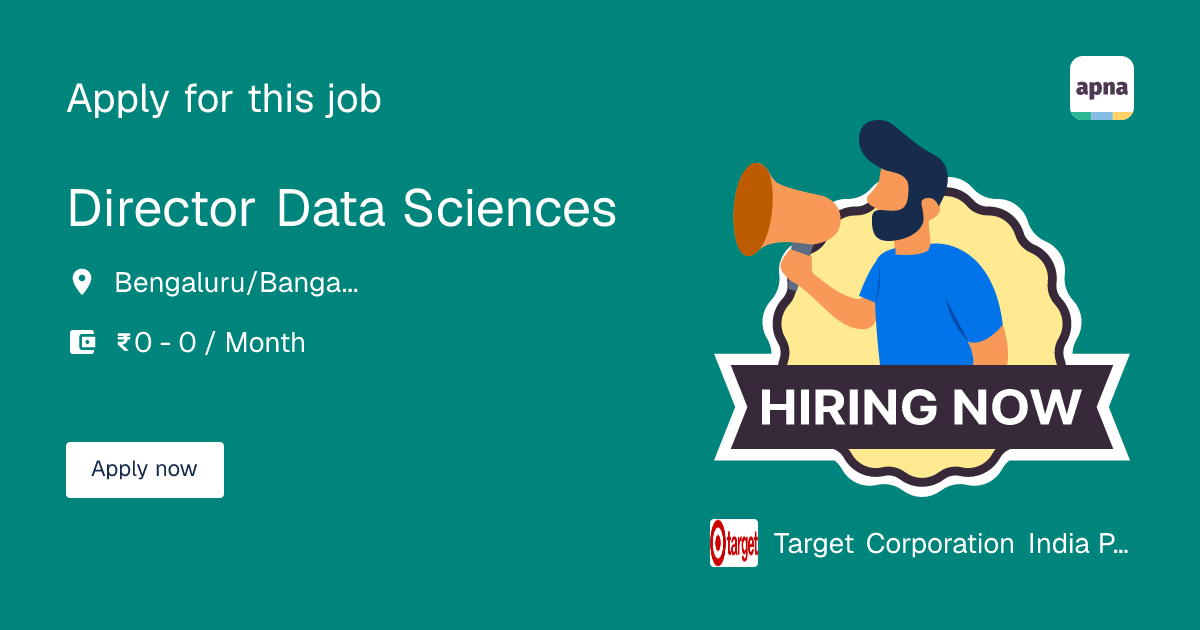Director Data Sciences in Target Corporation India Pvt Ltd
