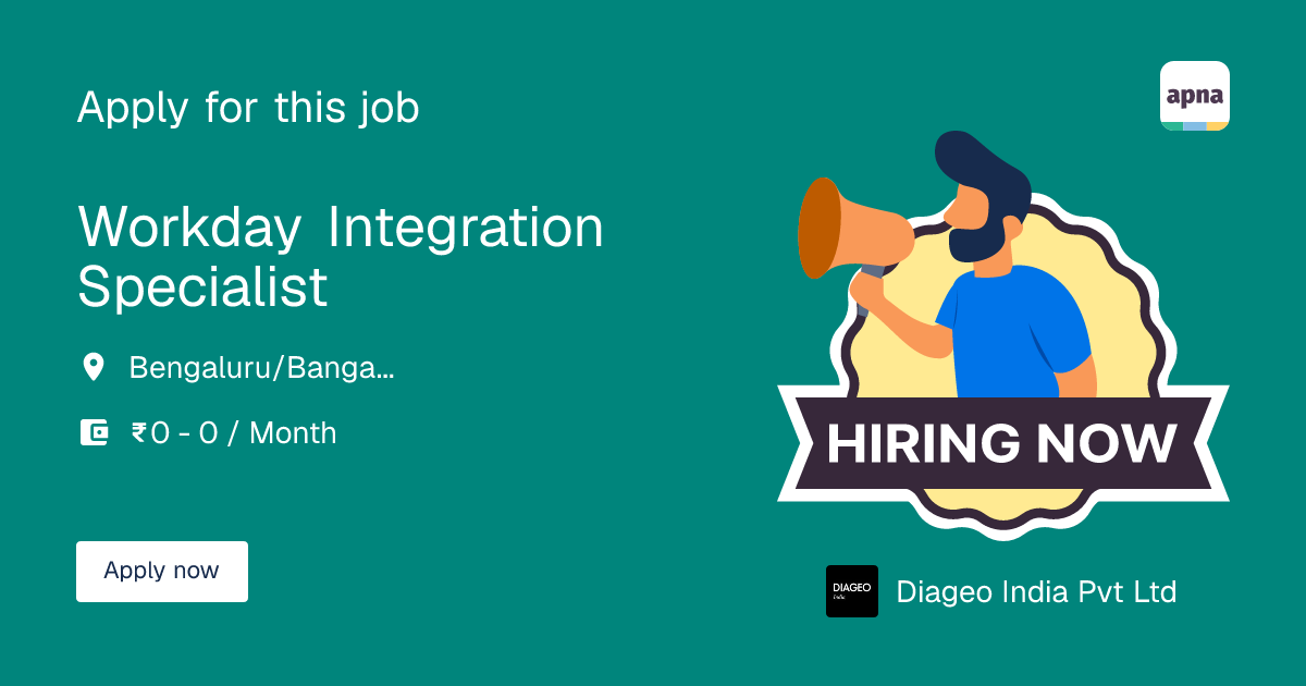 8807 api intergrations jobs in bangalore: latest api... Workday Integration Specialist Job at Diageo India Pvt Ltd in Bengaluru ...